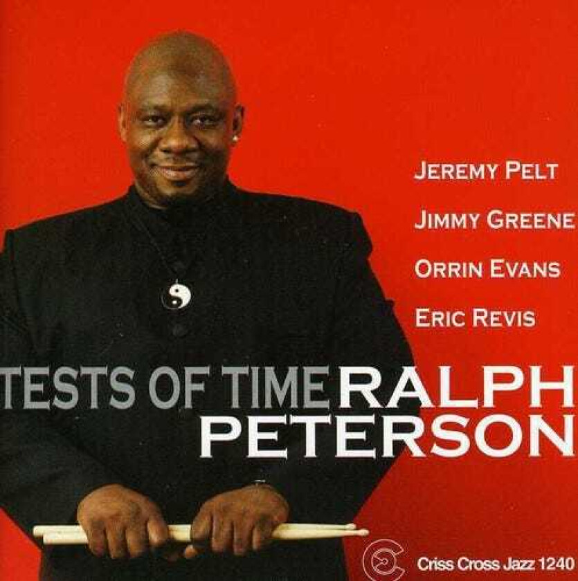 Ralph Peterson Test Of Time CD