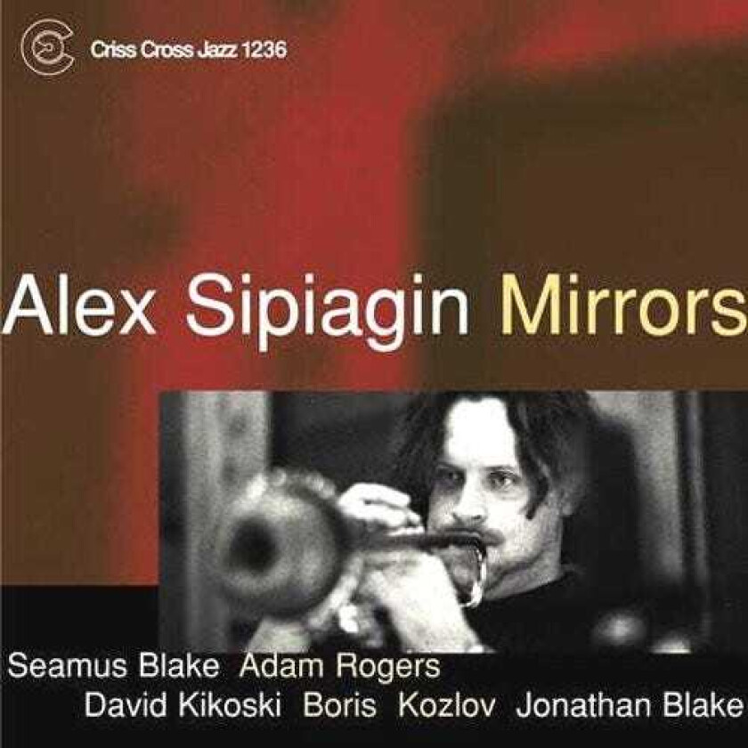 Alex Sipiagin Mirrors CD
