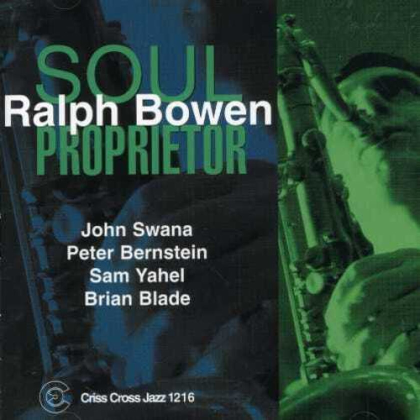 Ralph Bowen Soul Proprietor CD