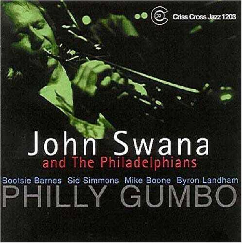 John Swana Philly Gumbo CD