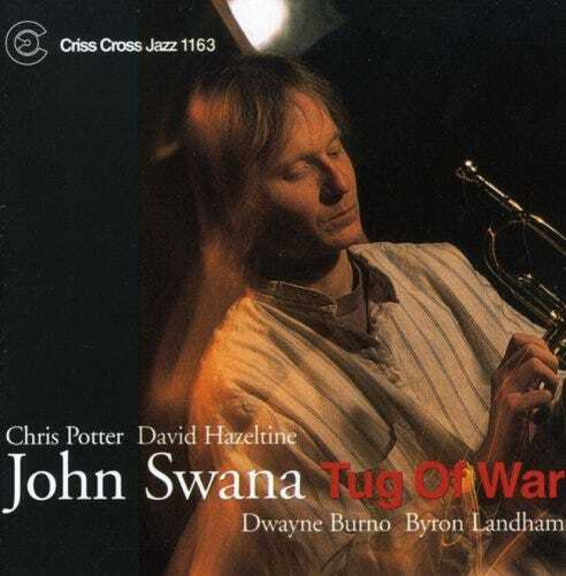 John Swana Tug Of War CD