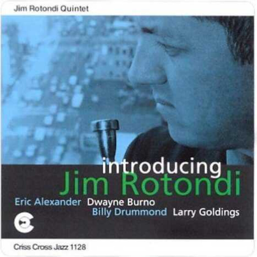 Jim Rotondi Introducing Jim Rotondi CD