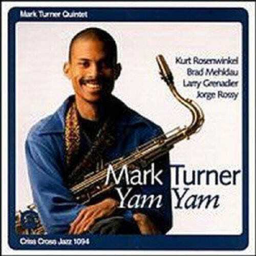 Mark Turner Yam Yam CD