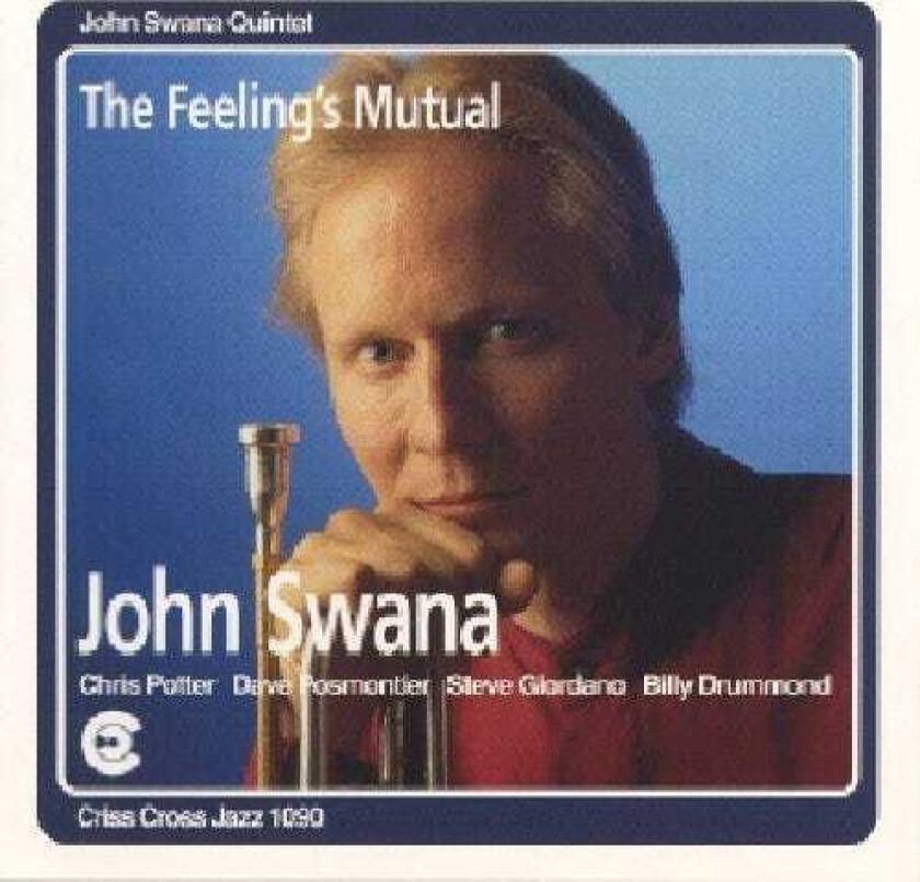 John Swana Feeling's Mutual CD