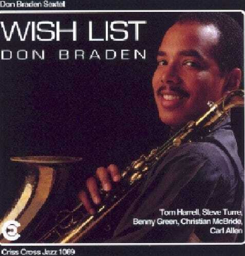 Don Braden Wish List CD
