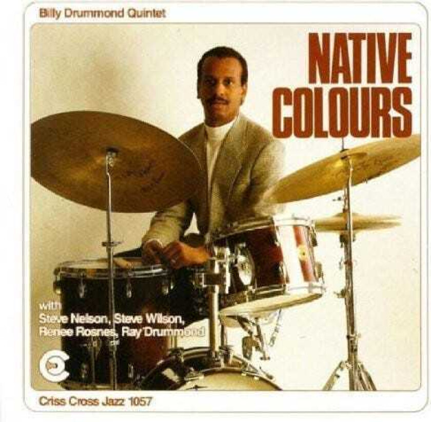 Billy Drummond Native Colours CD