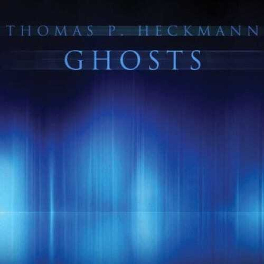 Thomas Heckmann P Ghosts CD