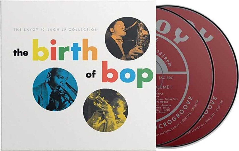 Diverse Artister Birth Of Bop: Savoy 10inch Lp Collection / Var CD