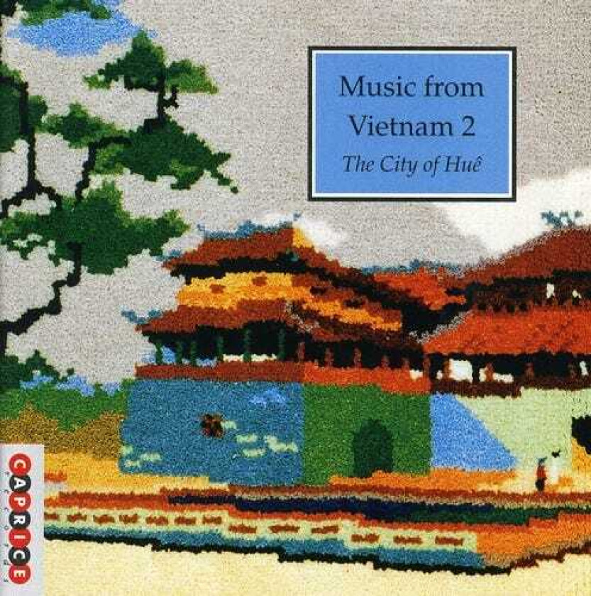 Diverse Artister Music From Vietnam 2: City Of Hue CD