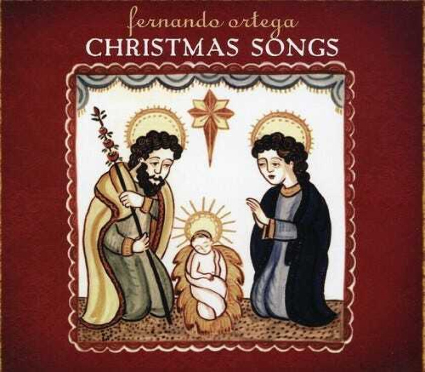Fernando Ortega Christmas Songs CD