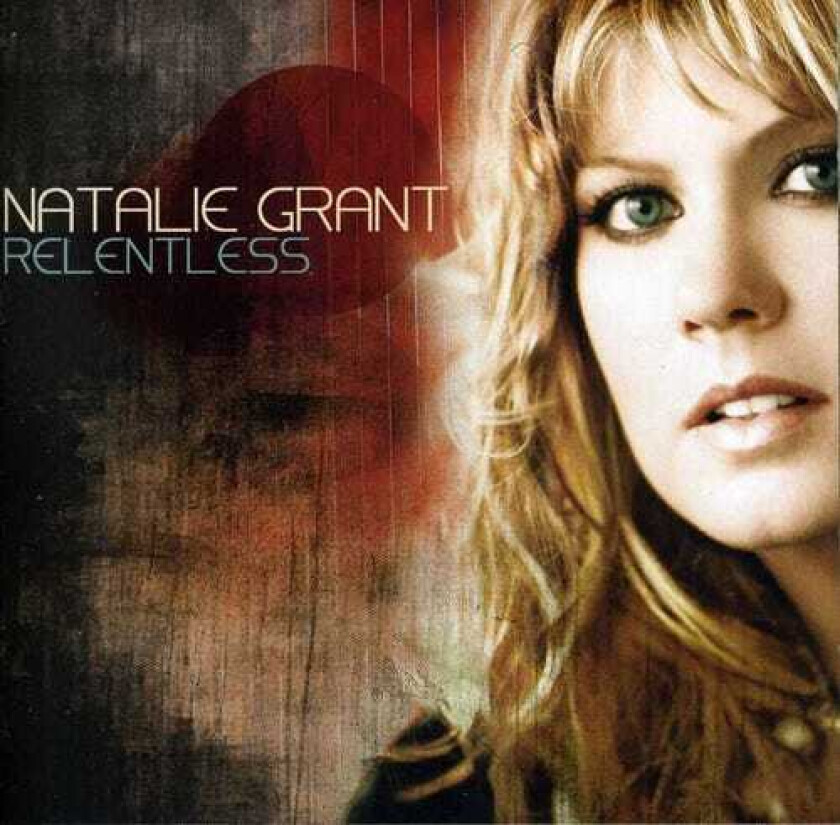 Natalie Grant Relentless CD