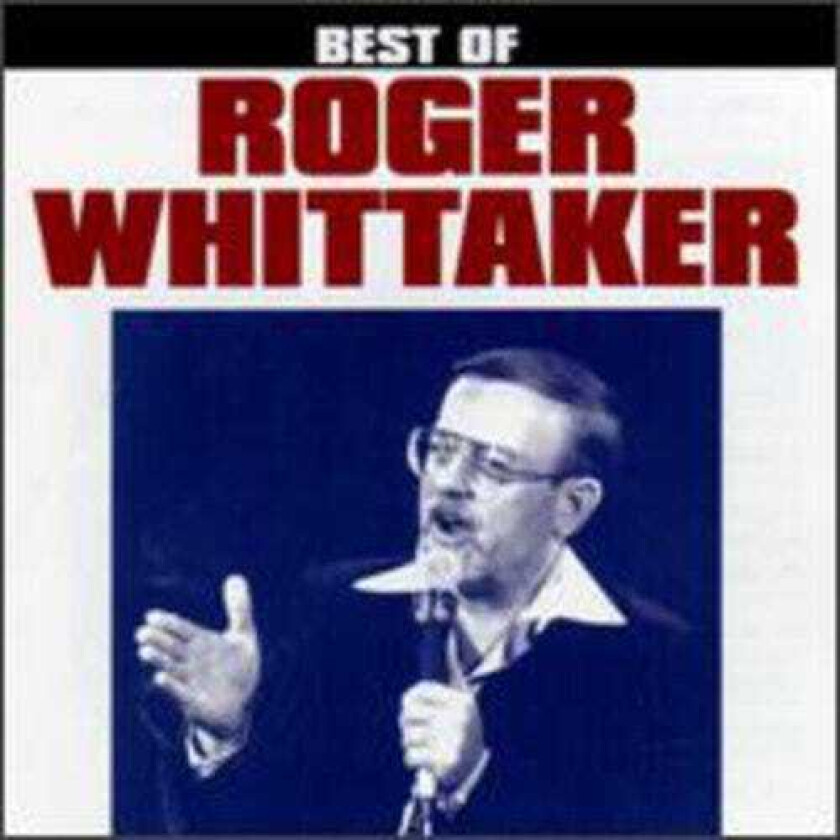 Roger Whittaker Best Of CD