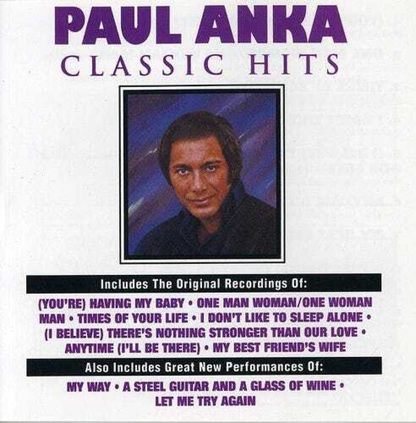 Paul Anka Classic Hits CD