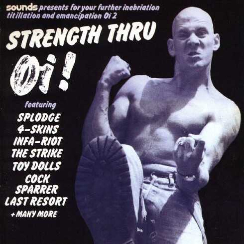 Diverse Artister Strength Thru Oi CD