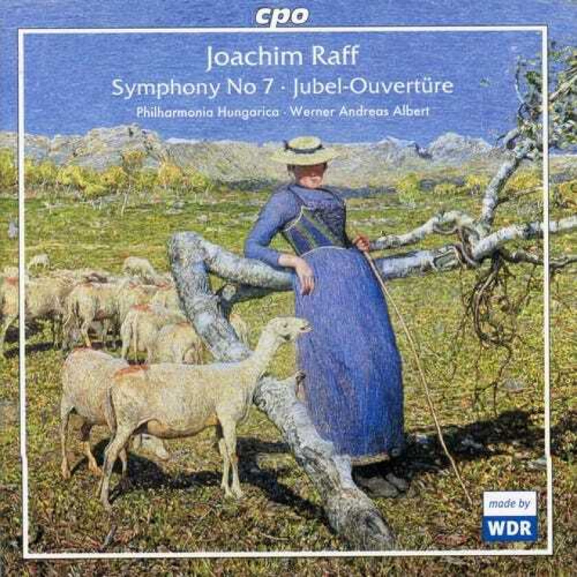 Werner Andreas Albert, Joachim Raff Symphony 7 CD