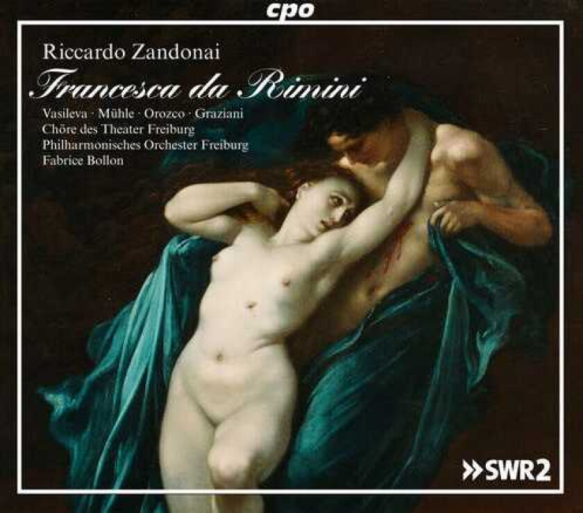 Zandonai, Vasileva, Freiburger Kammerchor Francesca Da Rimini CD