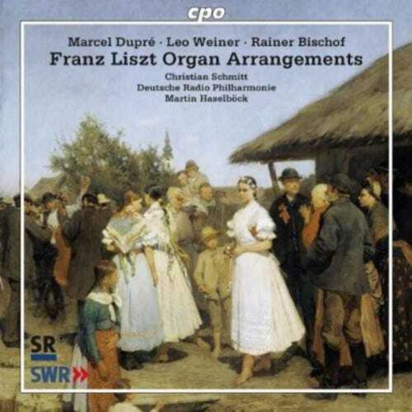 Christian Schmitt Liszt Organ Arrangements CD