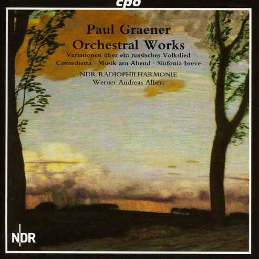 Werner Andreas Albert, Paul Graener Orchestral Works 1 CD
