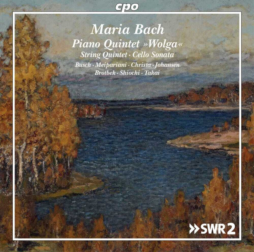 Christine Busch, Maria Bach Piano Quintet Wolga CD