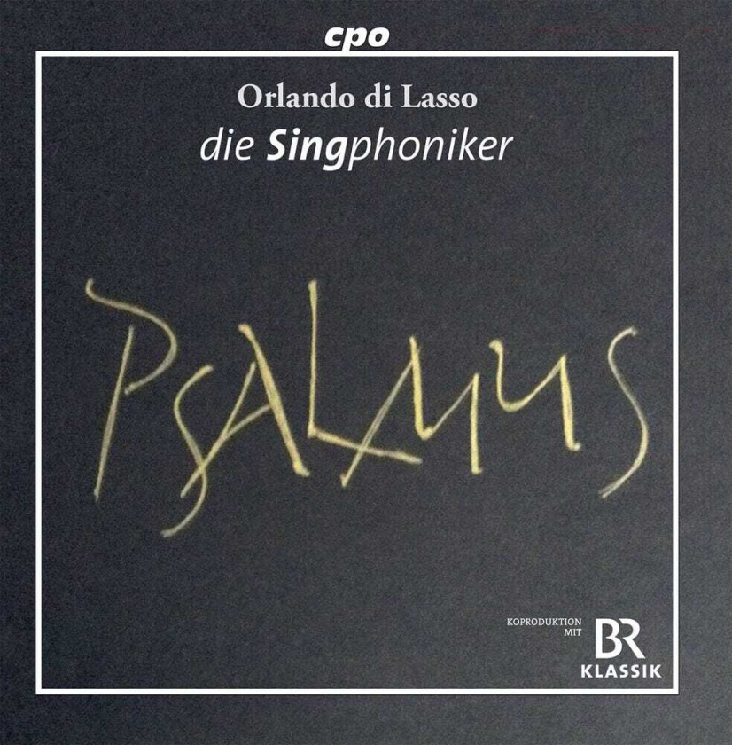 Lasso, Die Singphoniker Psalmus CD