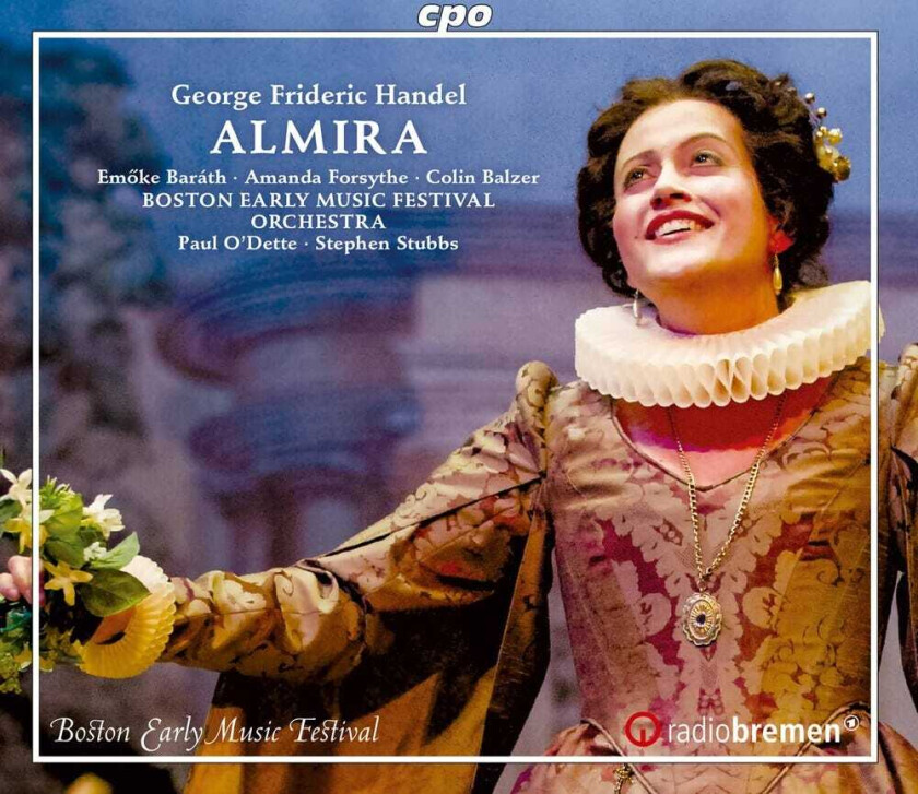 Barath Forsythe Balzer Boston Early Music Festival Orchestra O'dette Stubbs Almira CD