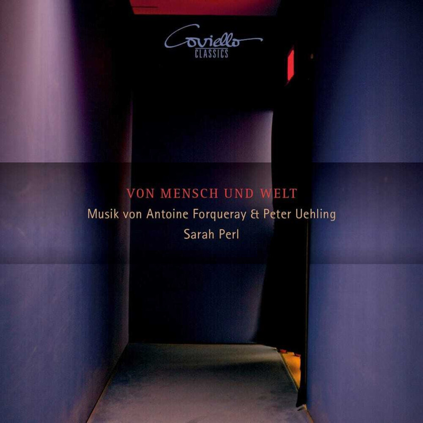 Sarah Perl, Antoine Forqueray, Peter Uehling Von Mensch Und Welt CD