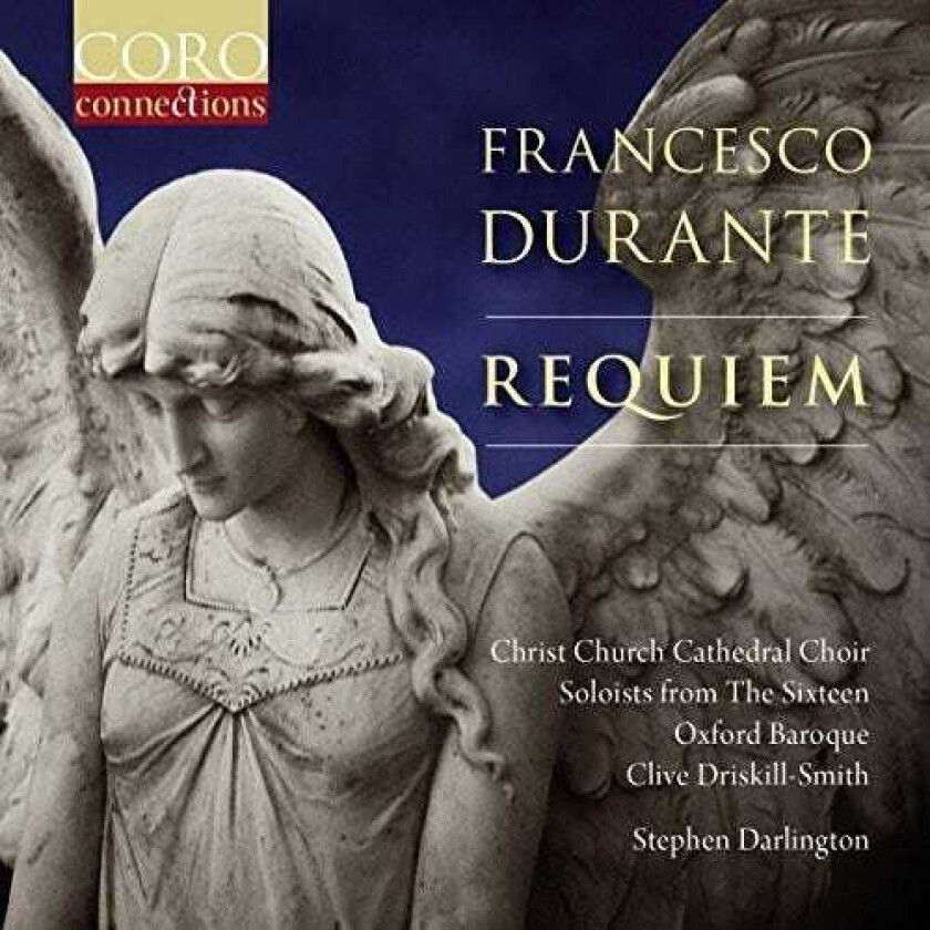 Durante, Christ Church Cathedral Choir Oxford Francesco Durante: Requiem CD