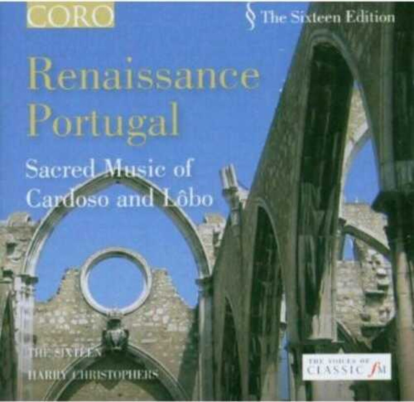 Harry Christophers, The Sixteen, Manuel Cardoso Renaissance Portugal CD