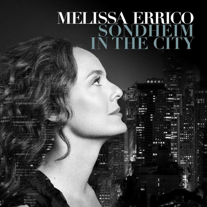 Melissa Errico Sondheim In The City CD