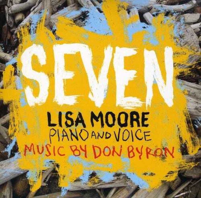 Lisa Moore, Don Byron Seven CD