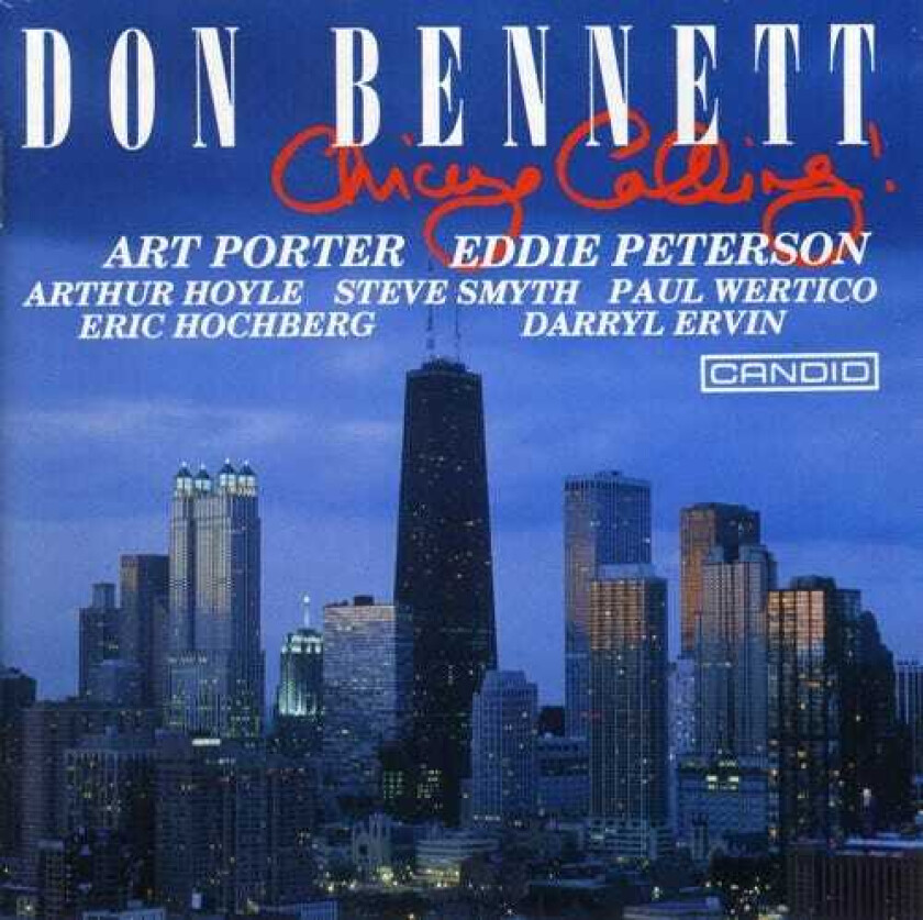 Don Bennett Chicago Calling CD