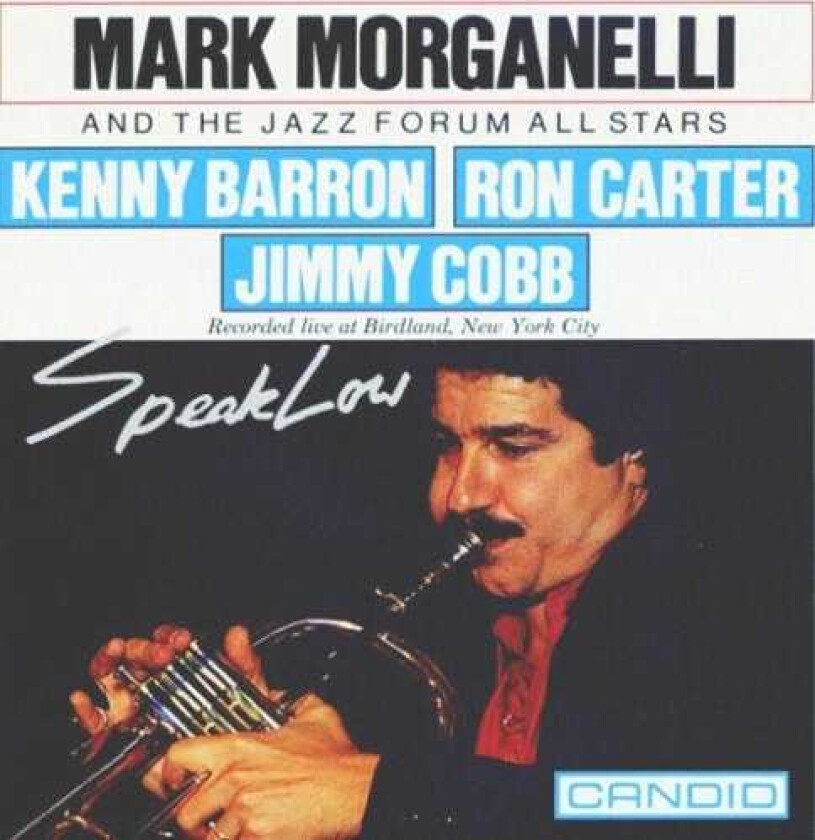 Mark Morganelli Speak Low CD