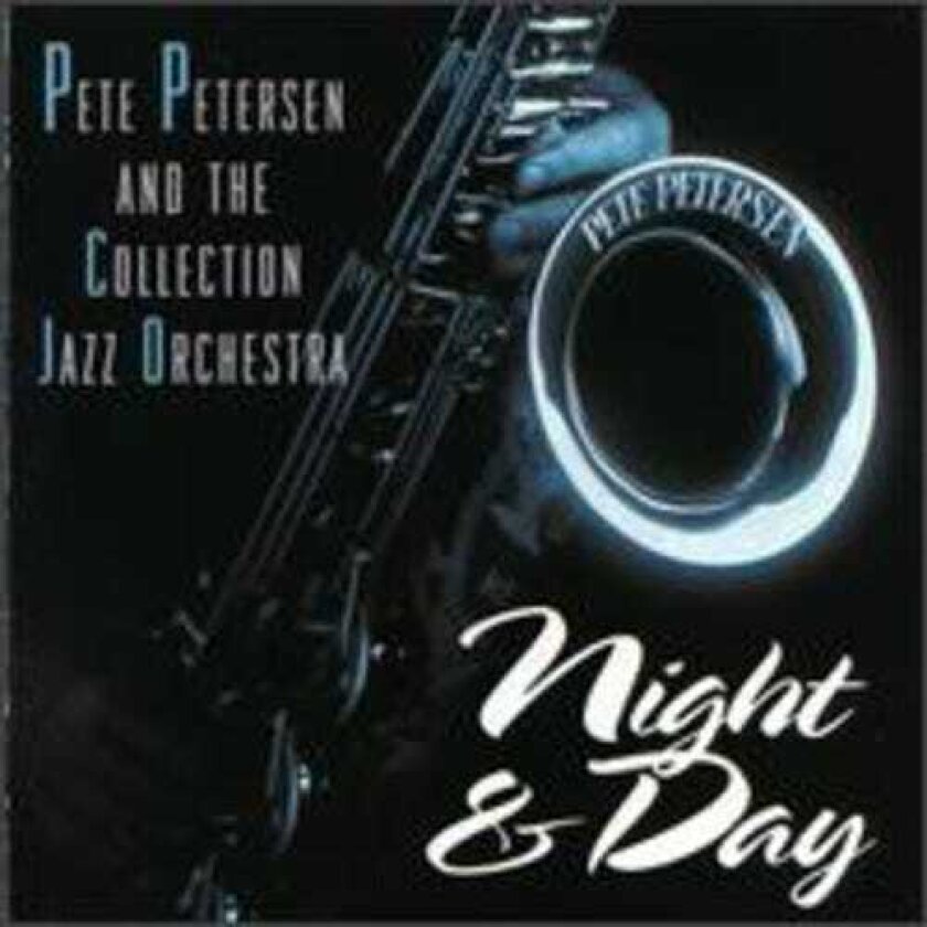 Pete Petersen Night & Day CD