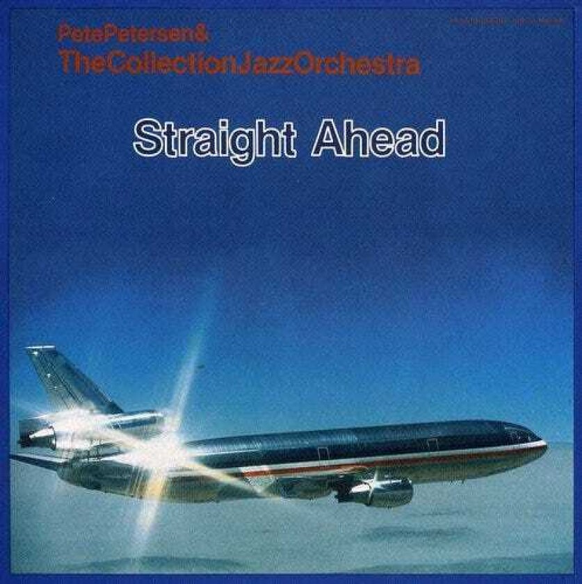 Pete Petersen Straight Ahead CD