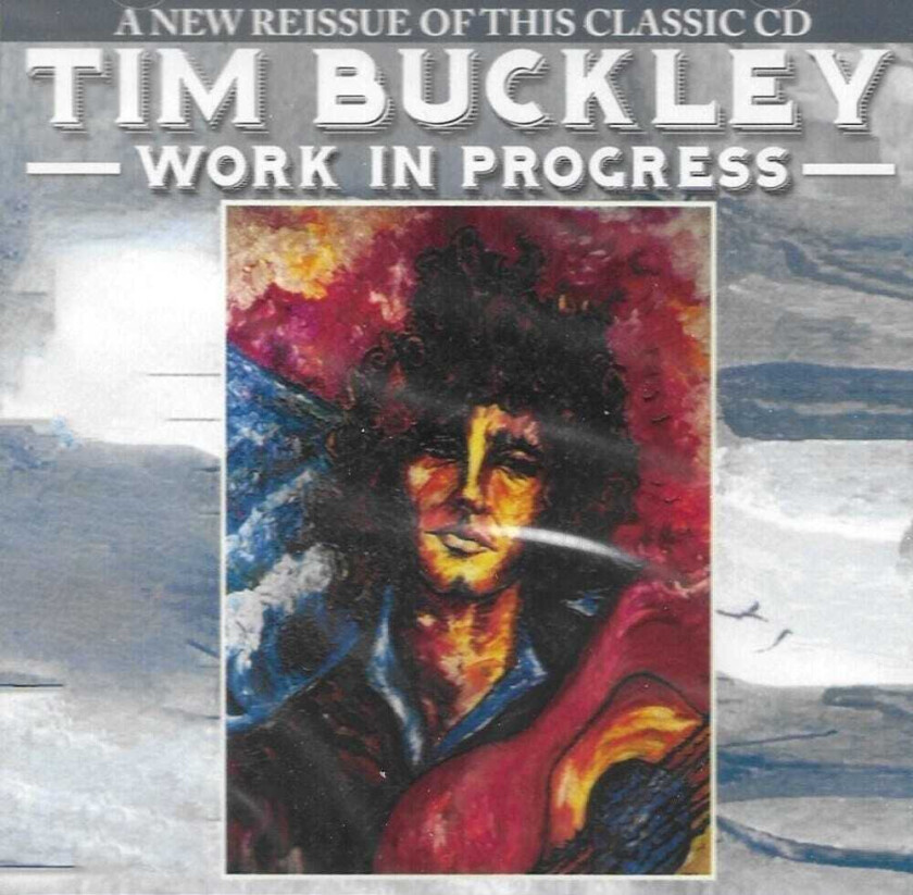 Tim Buckley Work In Progress CD