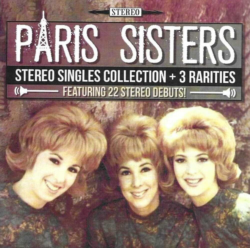 The Paris Sisters Stereo Singles Collection & 3 Rarities CD