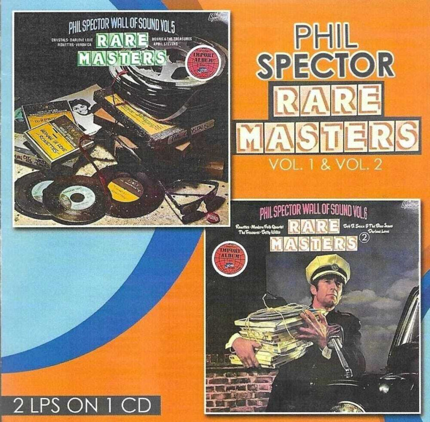 Phil Spector, Ronettes, Crystals Rare Masters Volume 1 & 2 CD