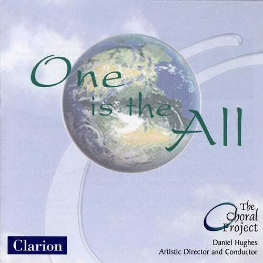 The Choral Project One Is The All CD