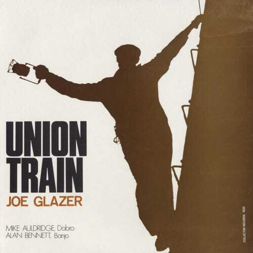 Joe Glazer Union Train CD