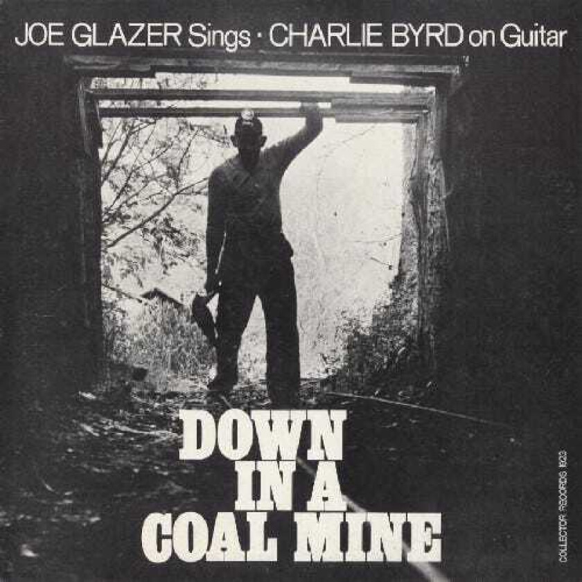 Joe Glazer Down In A Coal Mine CD