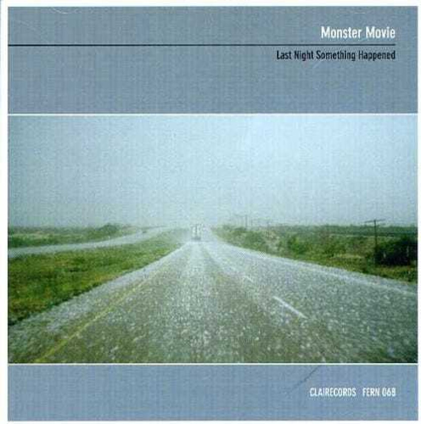 Monster Movie Last Night Something Happened CD