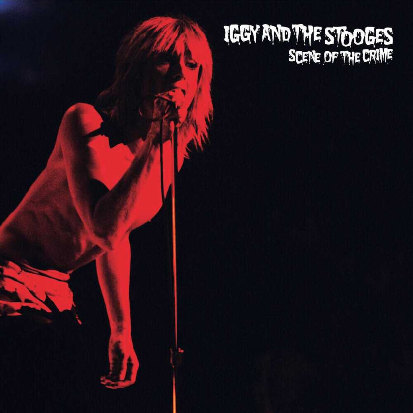 Iggy & The Stooges Scene Of The Crime CD