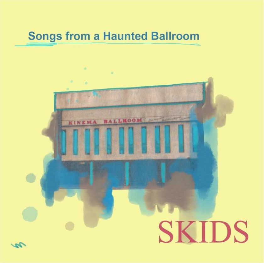 The Skids Songs From A Haunted Ballroom CD