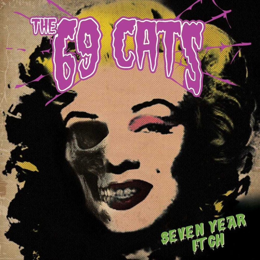 The 69 Cats Seven Year Itch CD