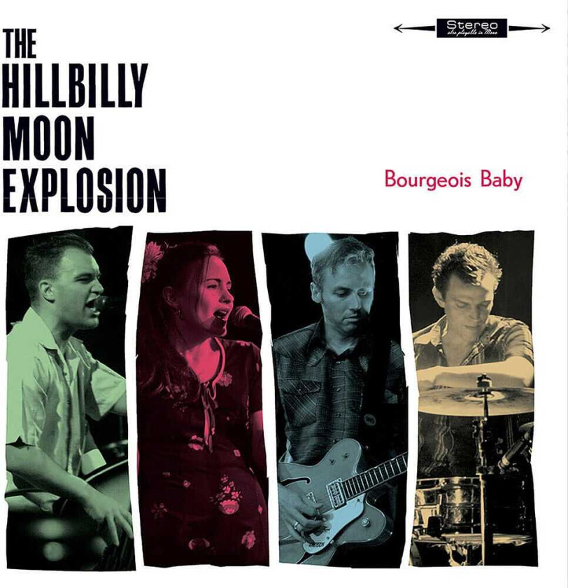 The Hillbilly Moon Explosion Bourgeois Baby CD