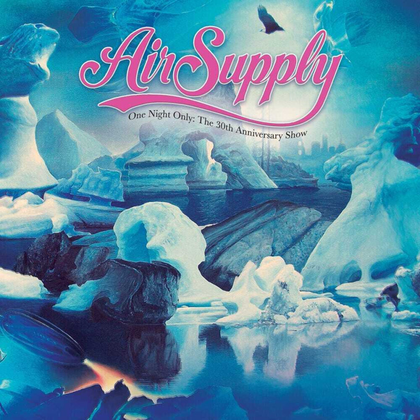 Air Supply One Night Only The 30th Anniversary Show CD