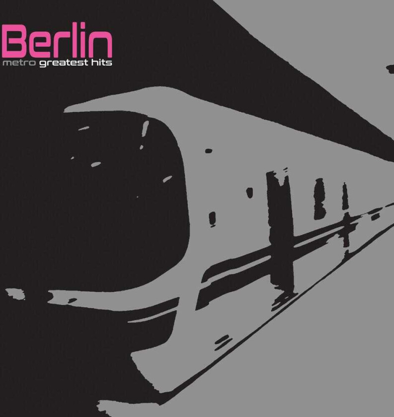 Berlin Metro Greatest Hits (digipak) CD