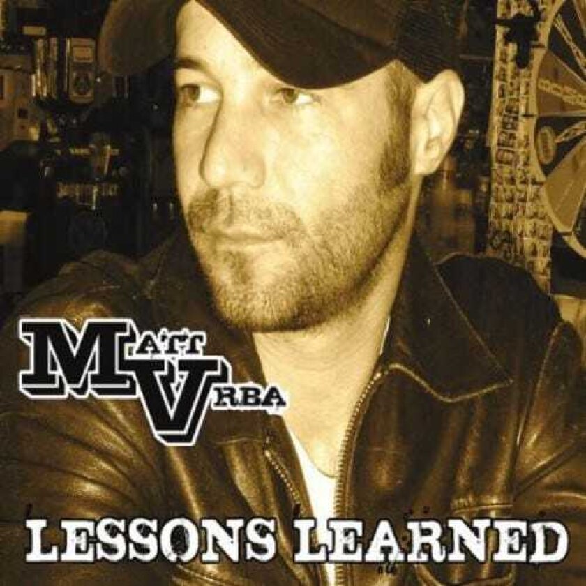 Matt Vrba Lessons Learned CD