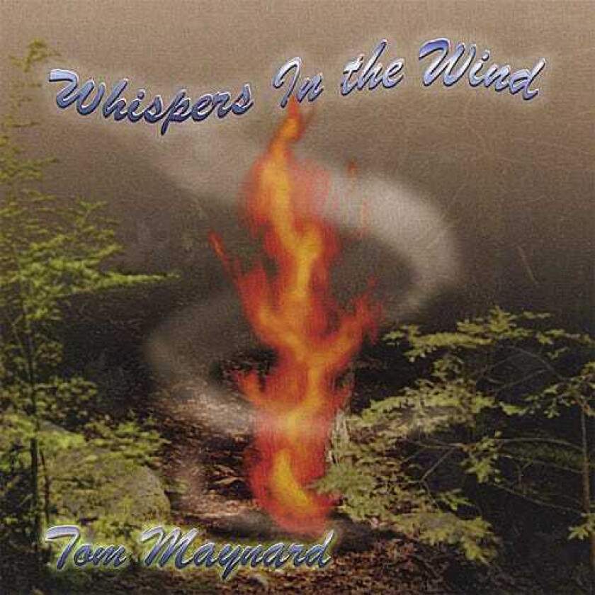Tom Maynard Whispers In The Wind CD