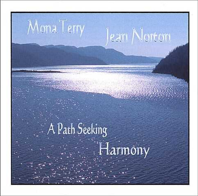 Mona Terry Path Seeking Harmony CD
